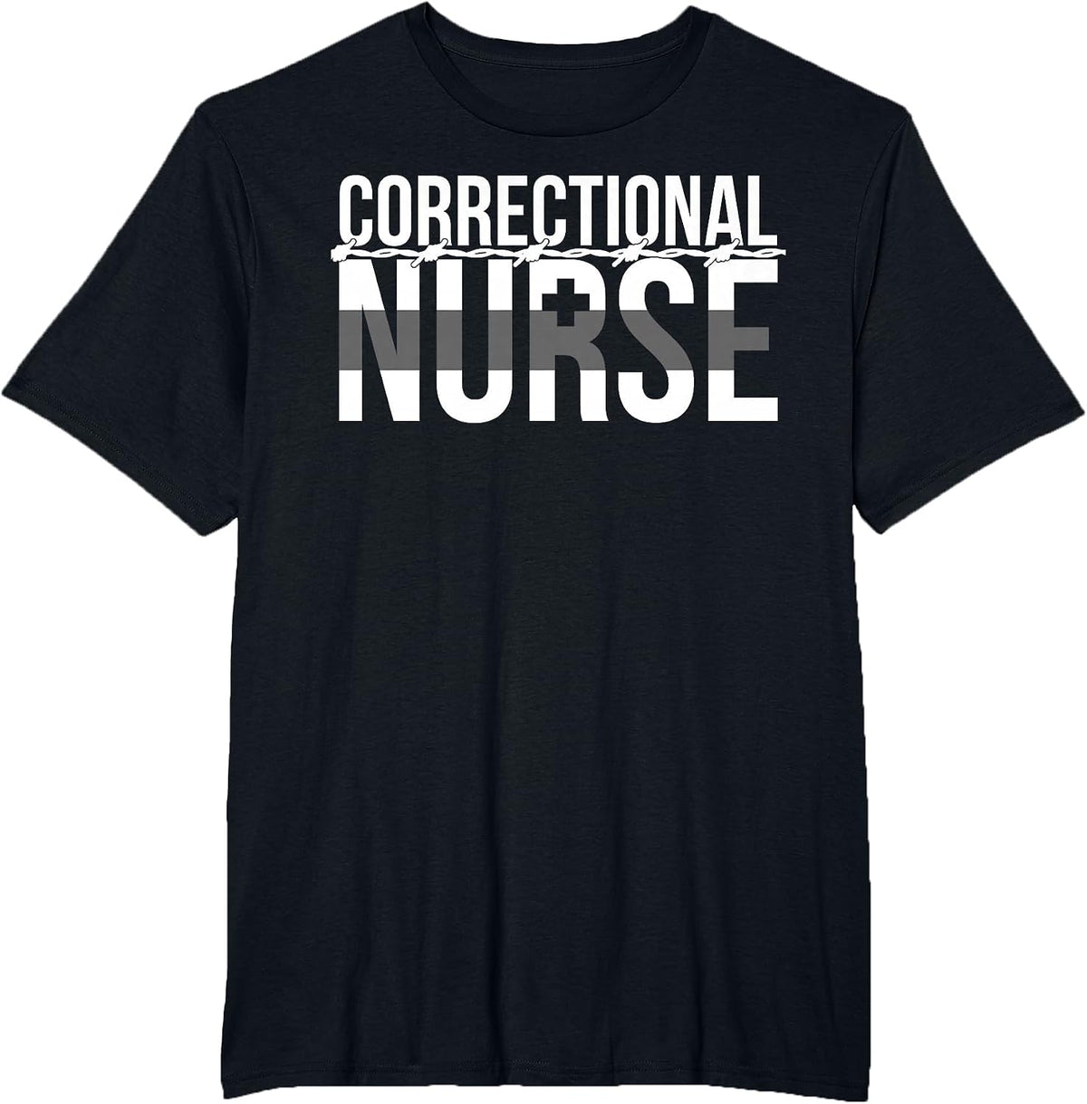 Correctional Nurse Correctional Nursing Corrections Nurse T-Shirt - Black