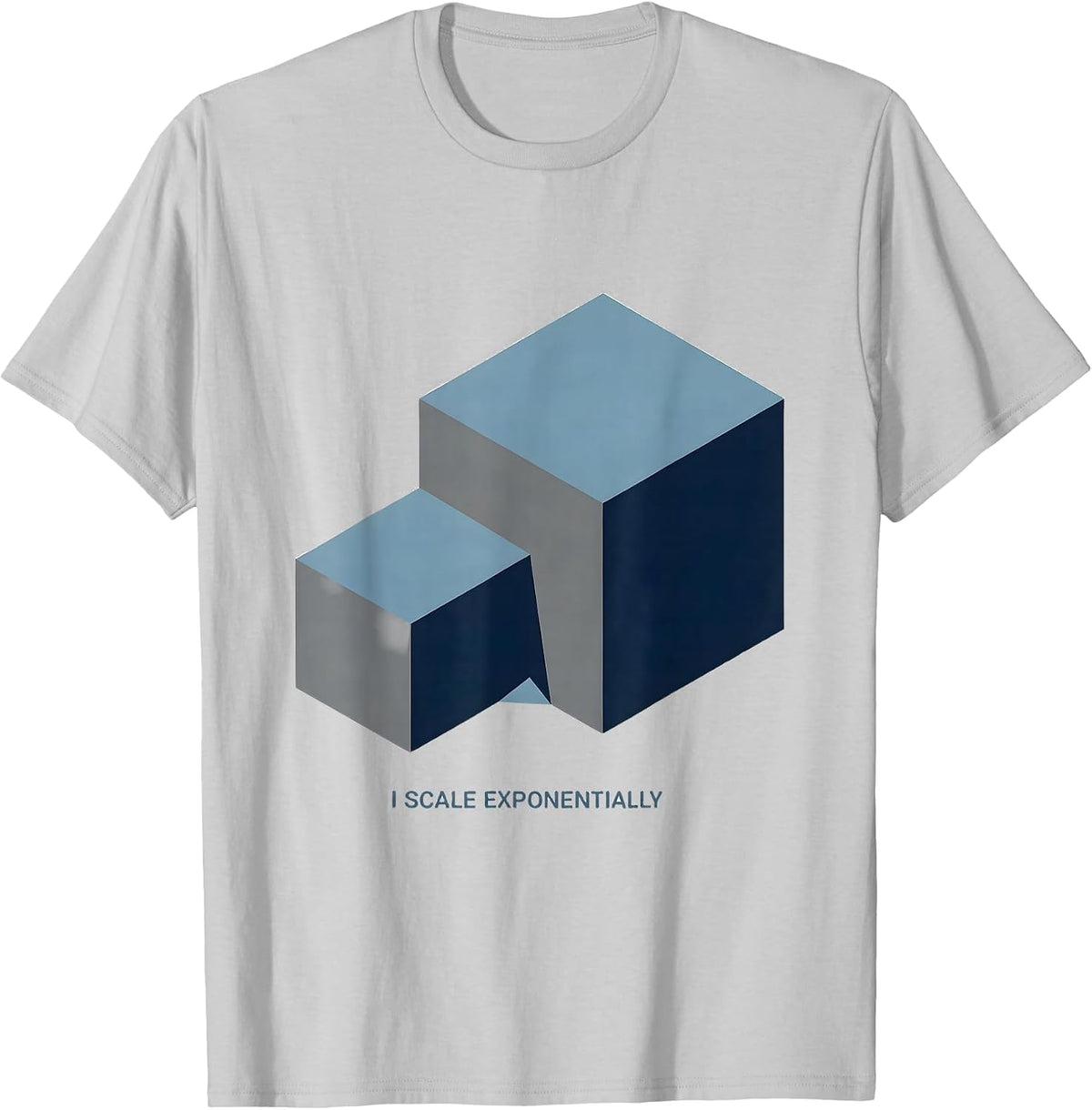 Men's I Scale Exponentially Funny Math Teacher Gift Nerd Humor T-Shirt - Silver Grey