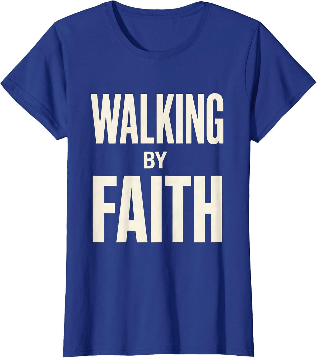 Women's Walking by Faith Over Fear Inspirational Design T-Shirt - Royal Blue