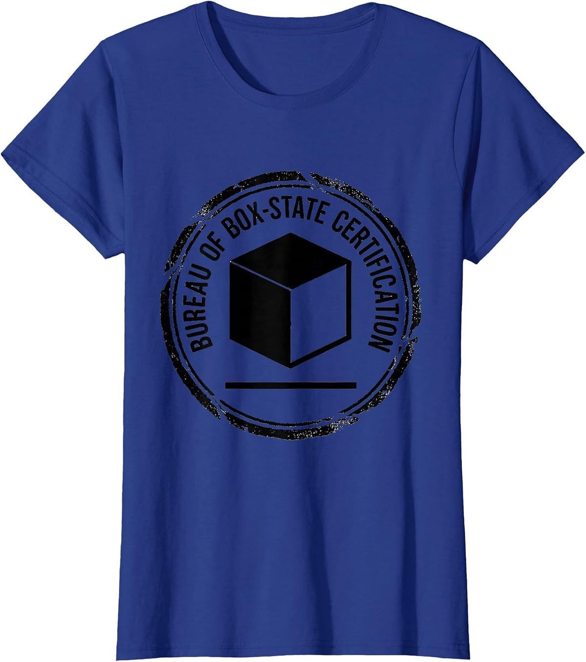 Women's Bureau of Box-State Certification Quantum Physics Humor T-Shirt - Royal Blue