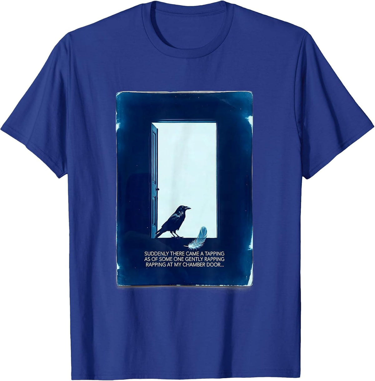 Suddenly There Came a Tapping Edgar Allan Poe Raven T-Shirt - Royal Blue