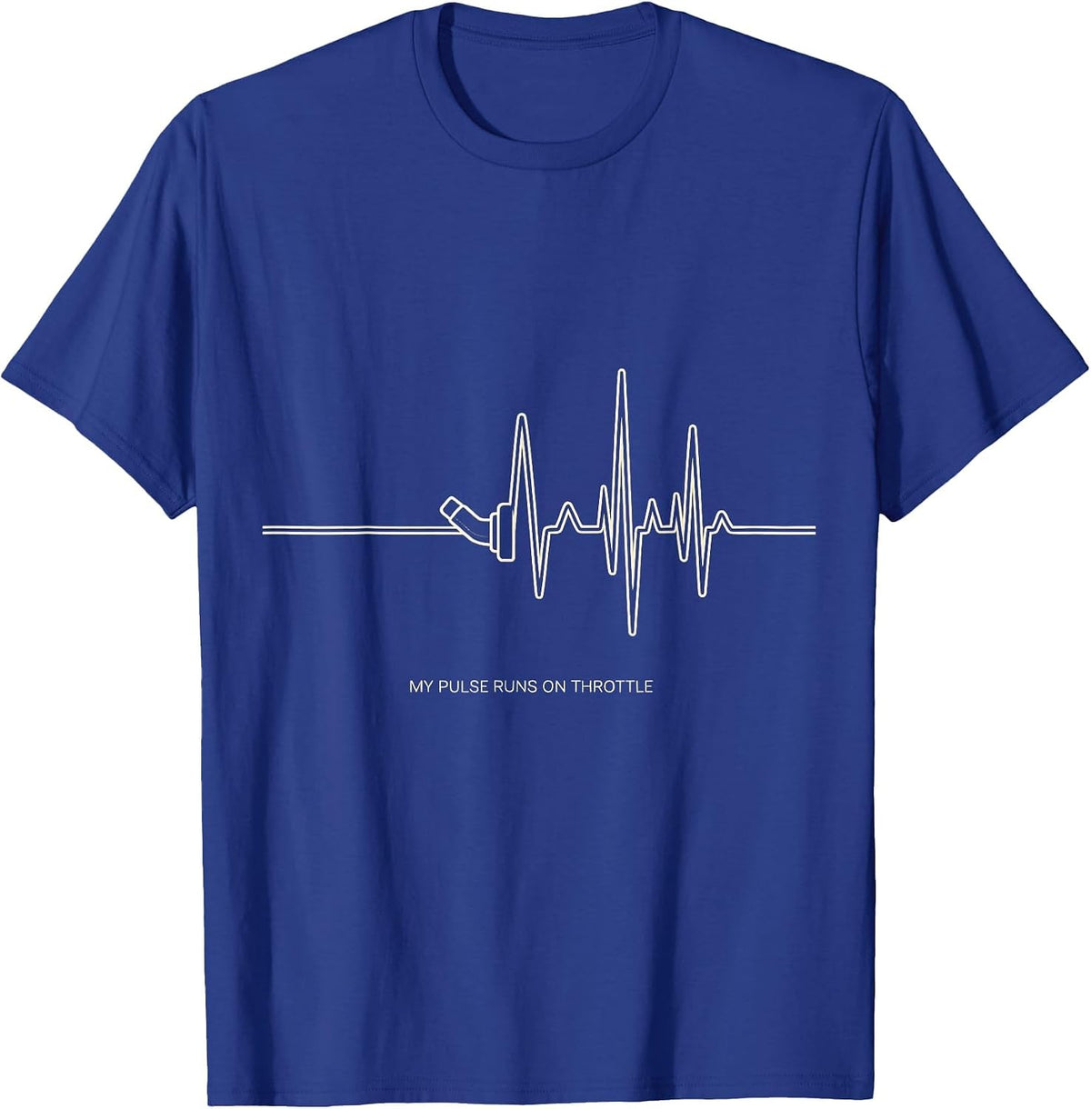 My Pulse Runs On Throttle Funny Car Guy Auto Mechanic Humor T-Shirt - Royal Blue