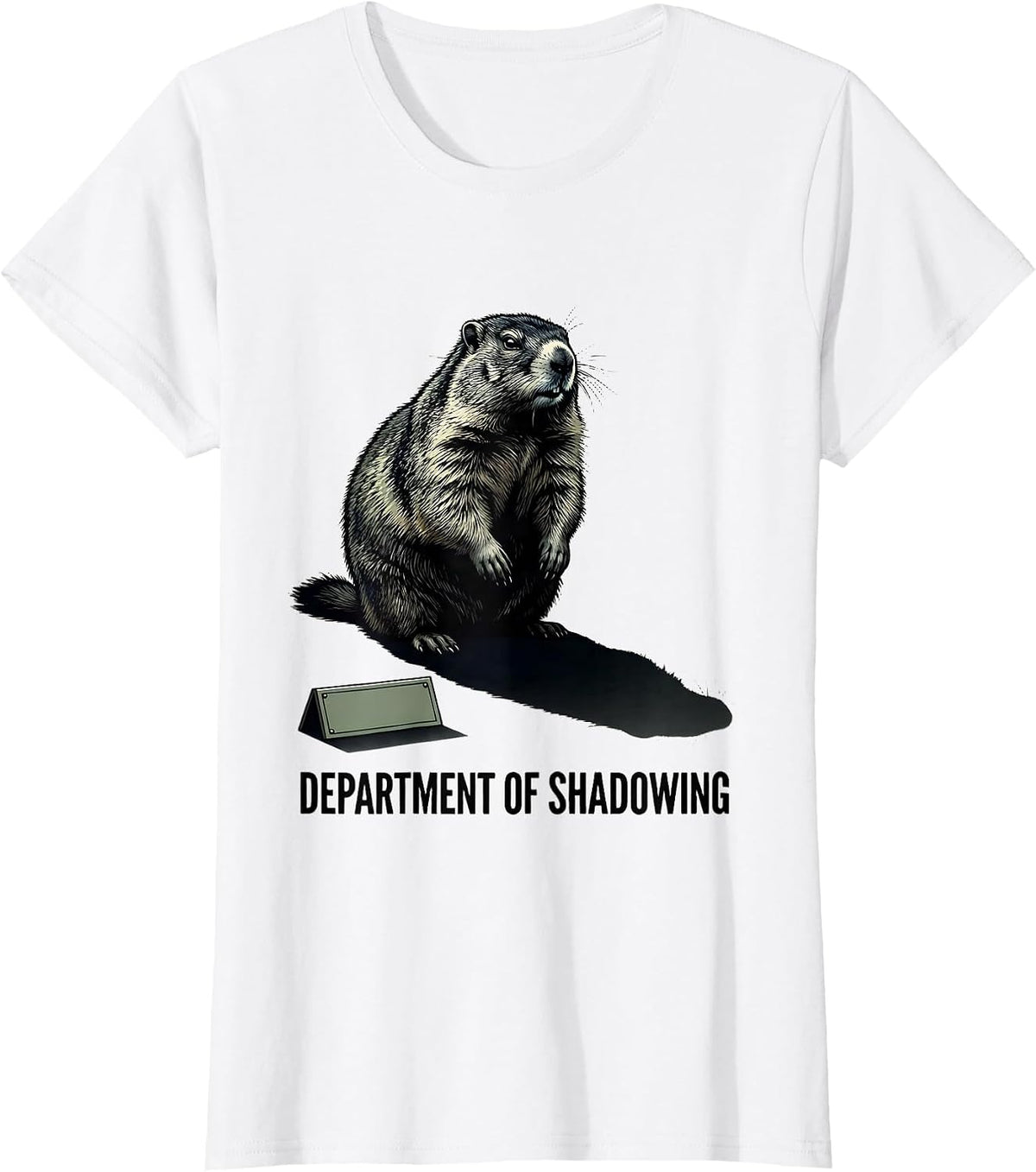 Department Of Shadowing Funny Groundhog Hedgehog Lover Humor T-Shirt - White