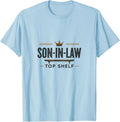 Son-in-law Top Shelf Family Design T-Shirt - Baby Blue