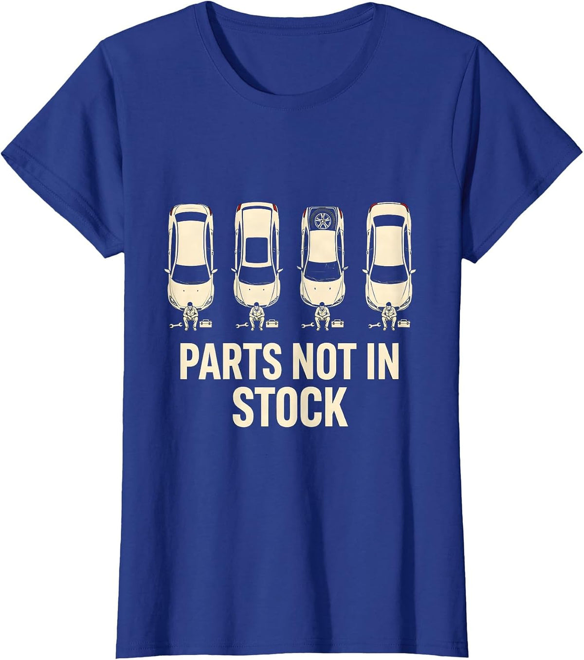 Women's PARTS NOT IN STOCK Funny Mechanic Skeleton Auto Repair Gift T-Shirt - Royal Blue