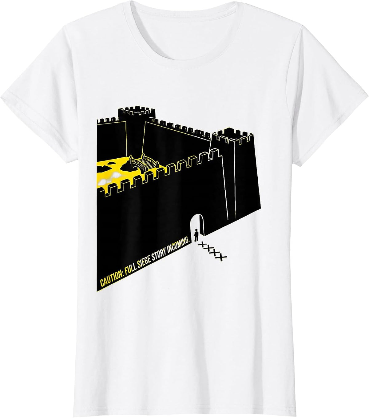 Women's Caution: Full Siege Story Incoming Funny History Teacher T-Shirt - White