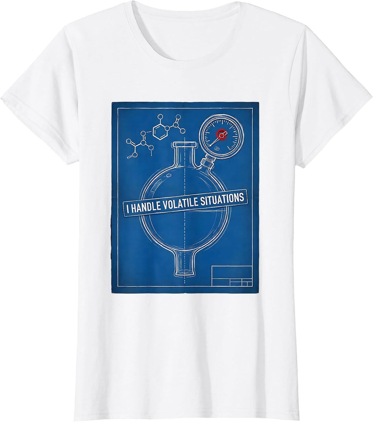 Women's I Handle Volatile Situations Funny Chemistry Nerd Humor T-Shirt - White