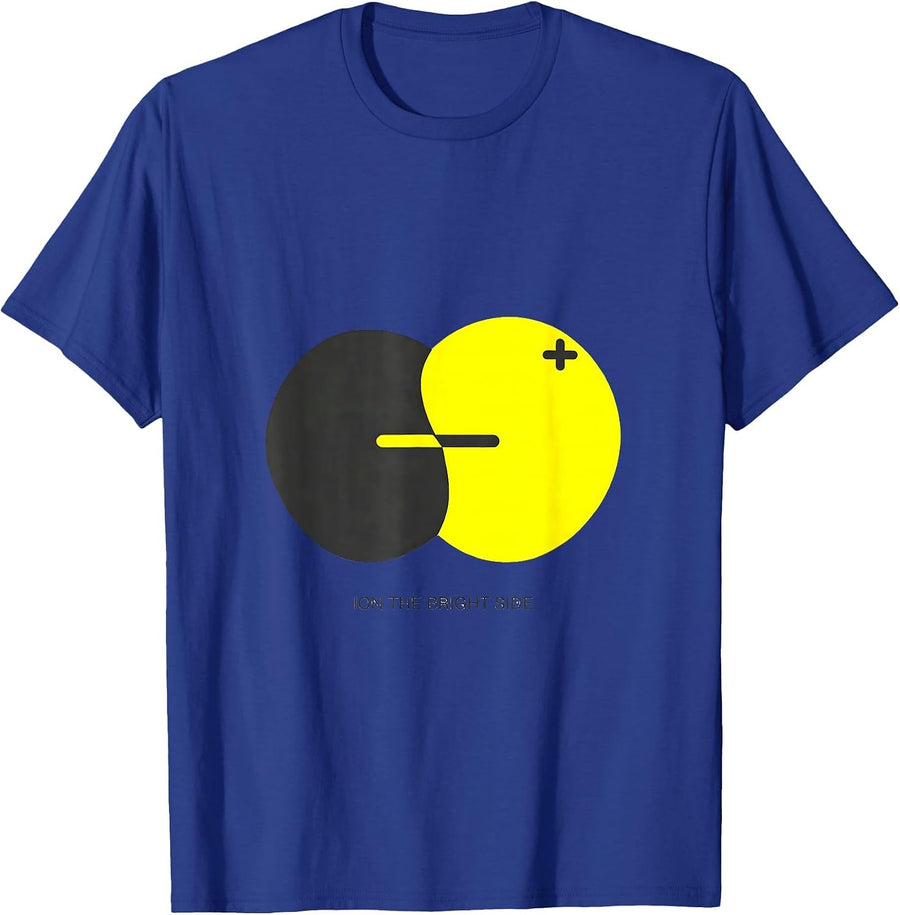 Ion The Bright Side Funny Chemistry Science Humor T-Shirt - Royal Blue