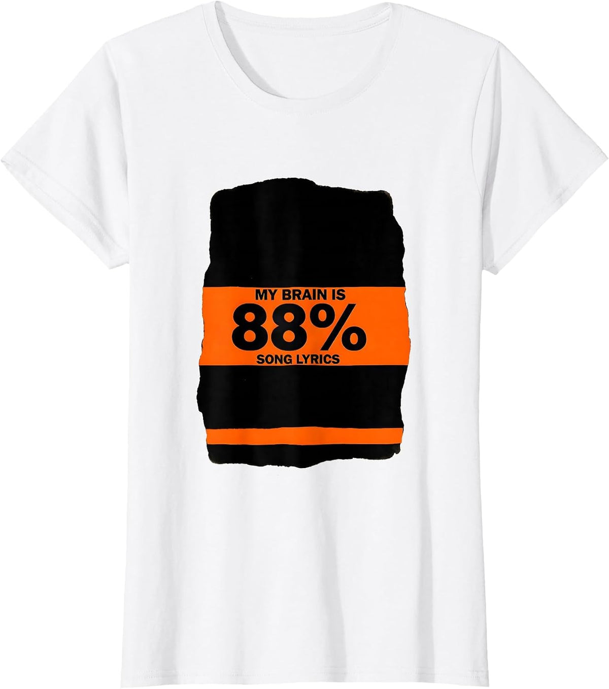 My Brain Is 88% Song Lyrics Funny Music Lover Singer T-Shirt - White