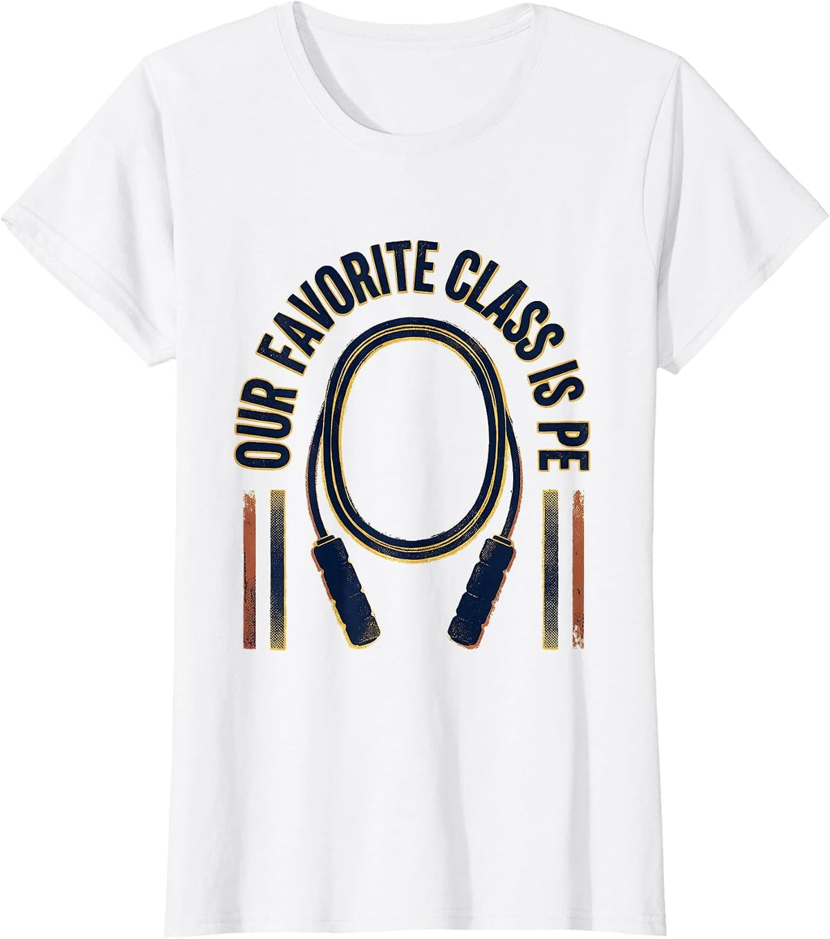 Our Favorite Class Is PE Distressed PE Teacher Back T-Shirt - White