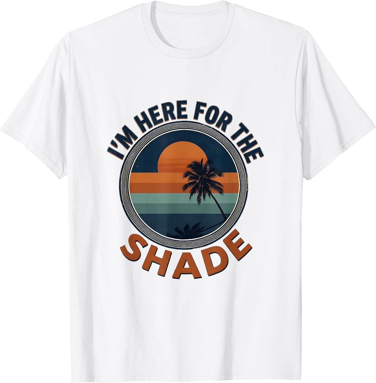 Men's I'm Here For The Shade Vintage Retro Beach Summer Vacation T-Shirt - White