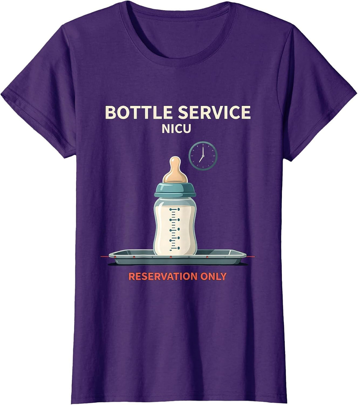 Women's Bottle Service NICU Reservation Only Nurse New Year Eve T-Shirt - Purple