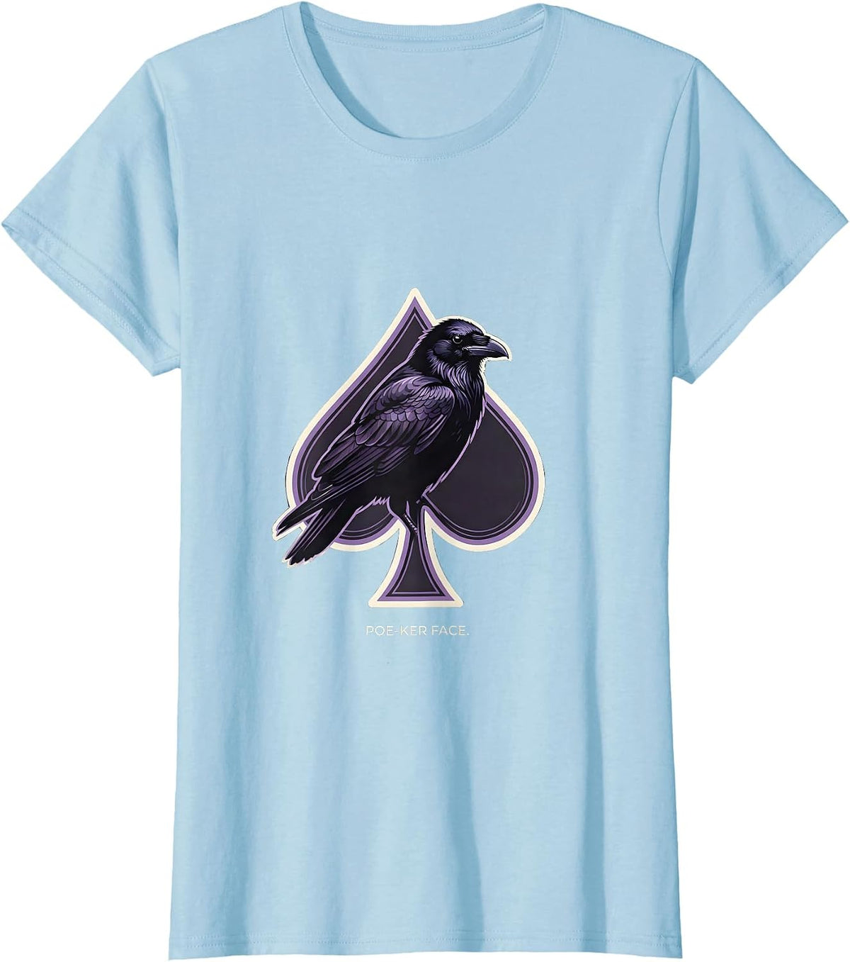 Poe-ker Face Gothic Edgar Allan Poe Raven Literature Humor T-Shirt - Baby Blue