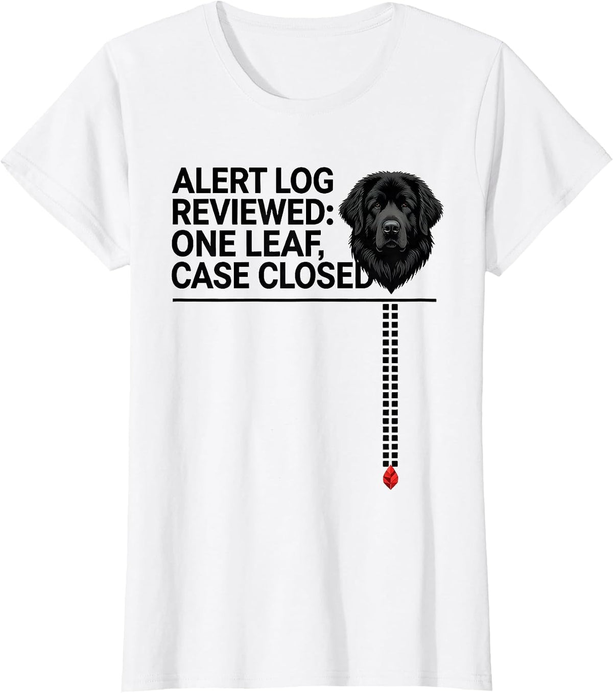 Women's Alert Log Reviewed: One Leaf, Case Closed Great Pyrenees T-Shirt - White