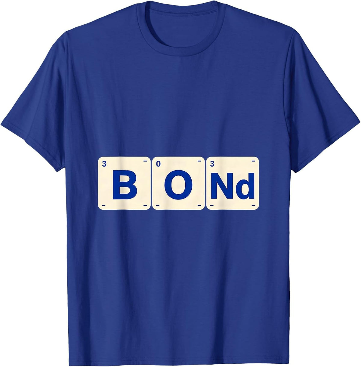 Men's BONd Funny Chemistry Periodic Table Element Pun Science T-Shirt - Royal Blue