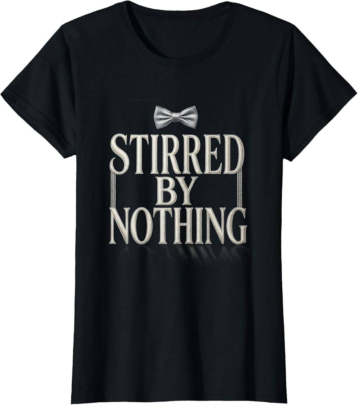 Stirred by Nothing Martini Cocktail Design T-Shirt - Black