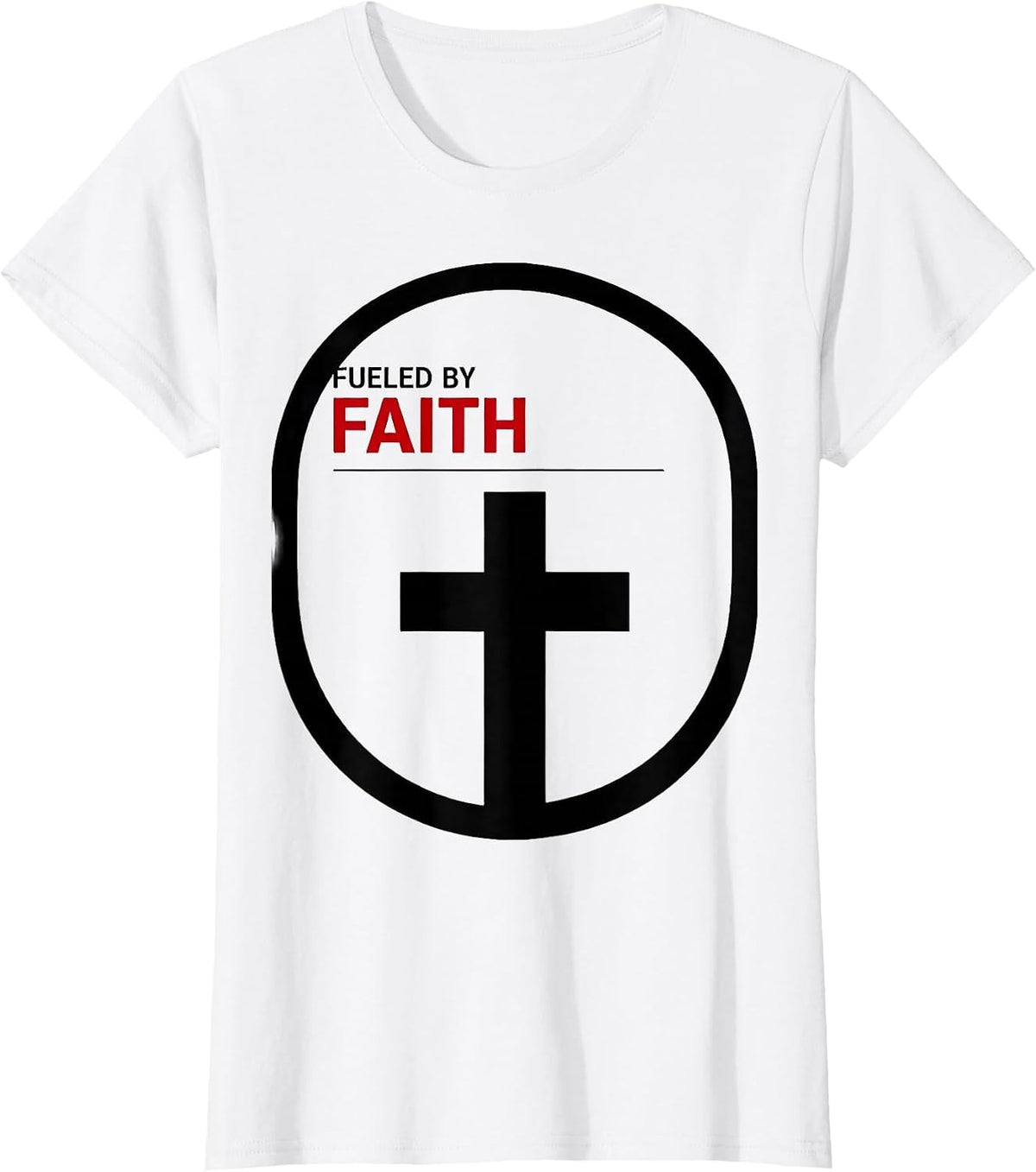 Fueled by Faith Faith Over Fear Design T-Shirt - White