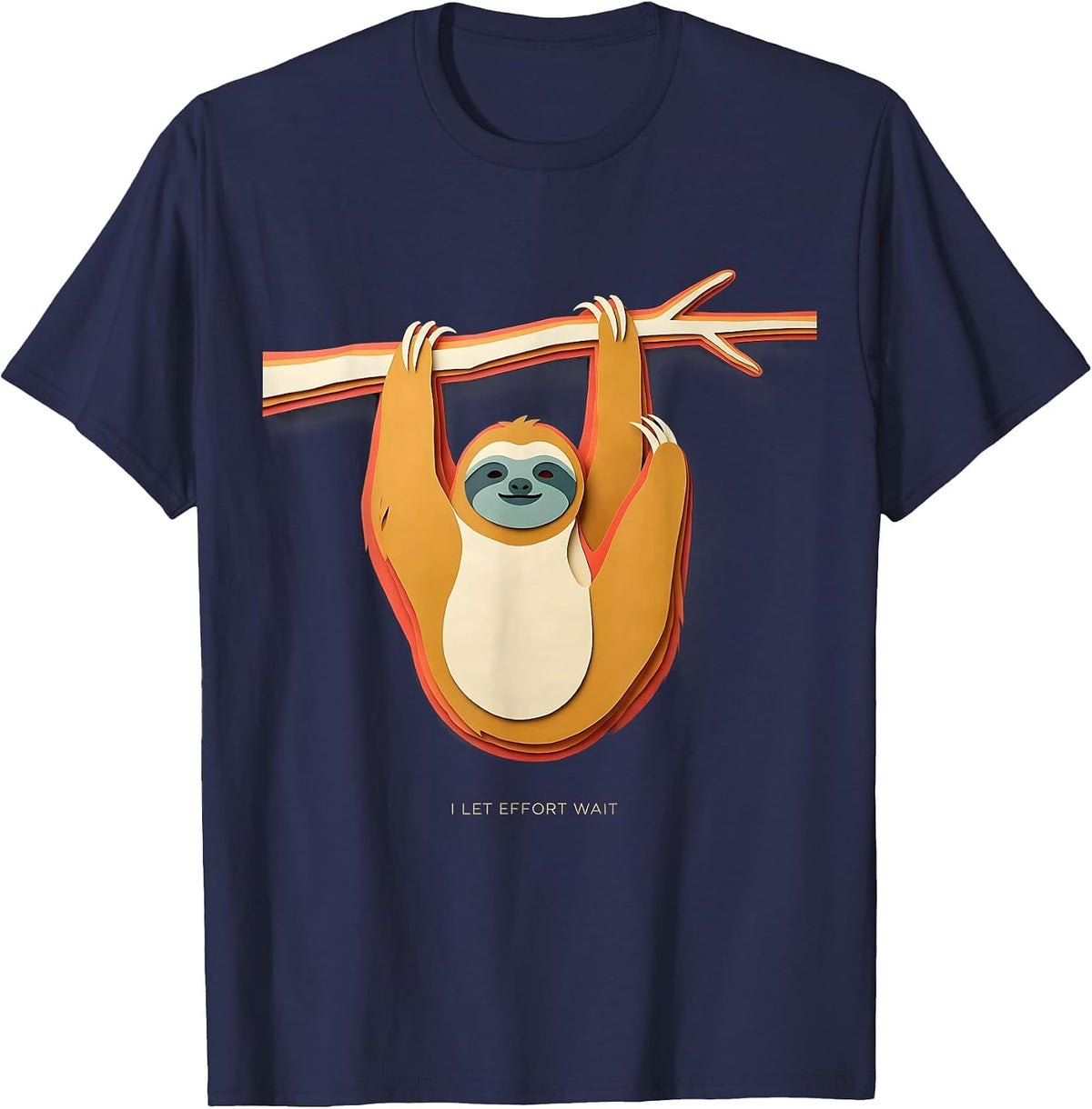 Men's I Let Effort Wait Funny Sloth Lazy Humor Novelty Gift T-Shirt - Navy Blue