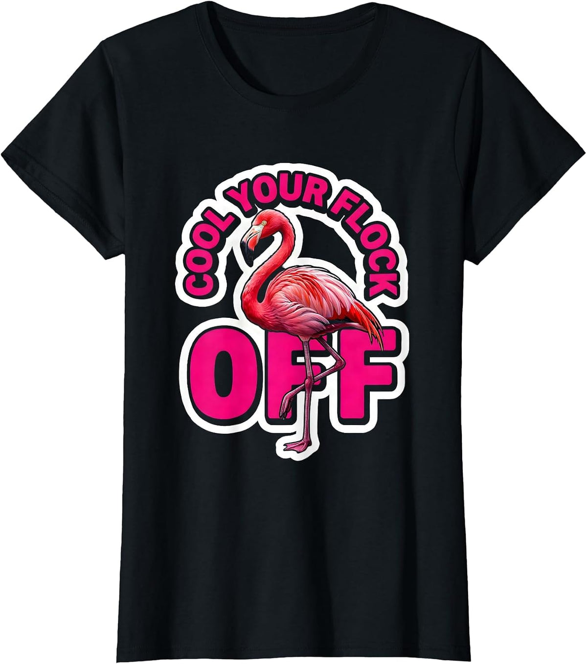 Women's Cool Your Flock Off Funny Flamingo Novelty Bird Lover Gift T-Shirt - Black