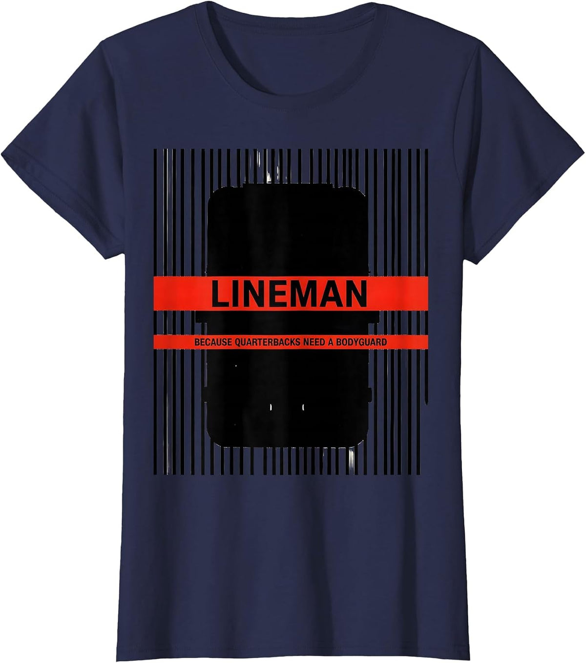 Women's Lineman Because Quarterbacks Need A Bodyguard Funny T-Shirt - Navy Blue