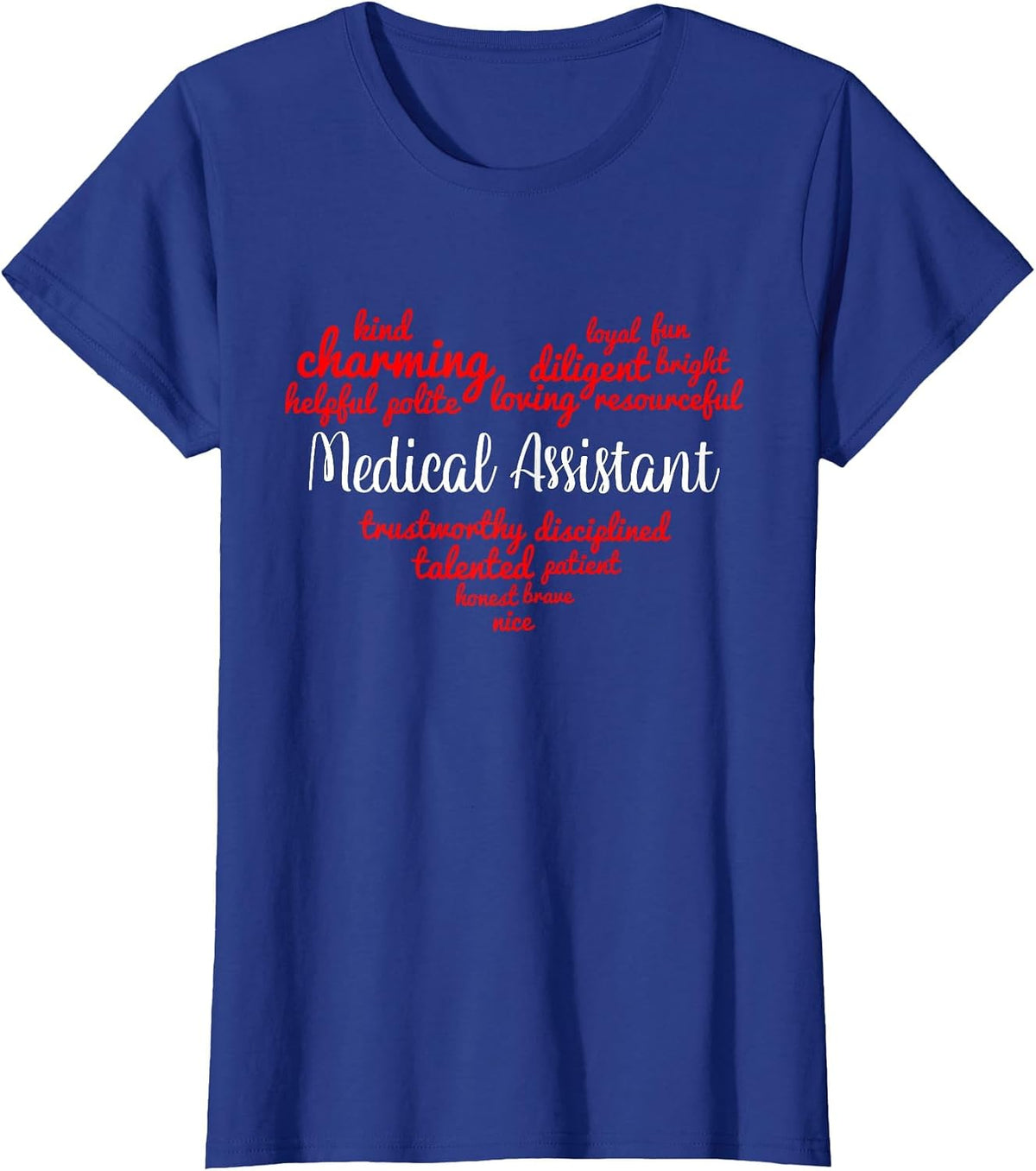 Medical Assistant T-Shirt - Royal Blue
