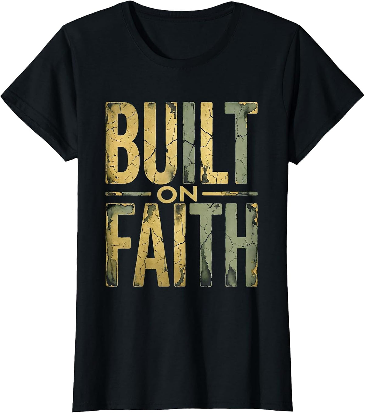 Built on Faith Faith Over Fear Graphic Design T-Shirt - Black