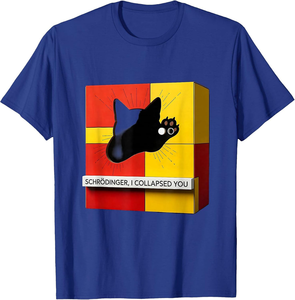Men's Schrödinger, I Collapsed You Funny Quantum Physics Cat Humor T-Shirt - Royal Blue