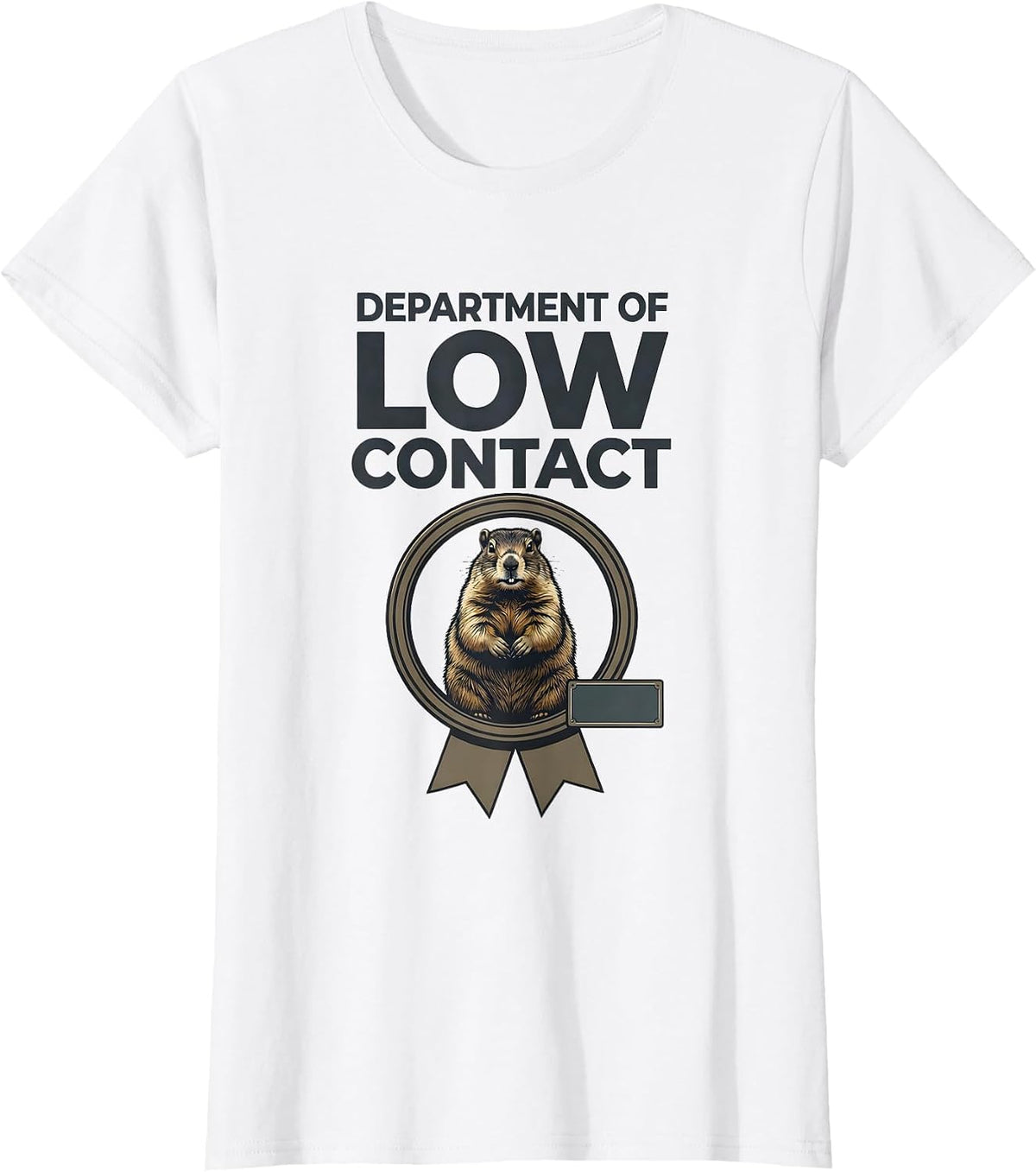 Department Of Low Contact Funny Hedgehog Groundhog Lover T-Shirt - White