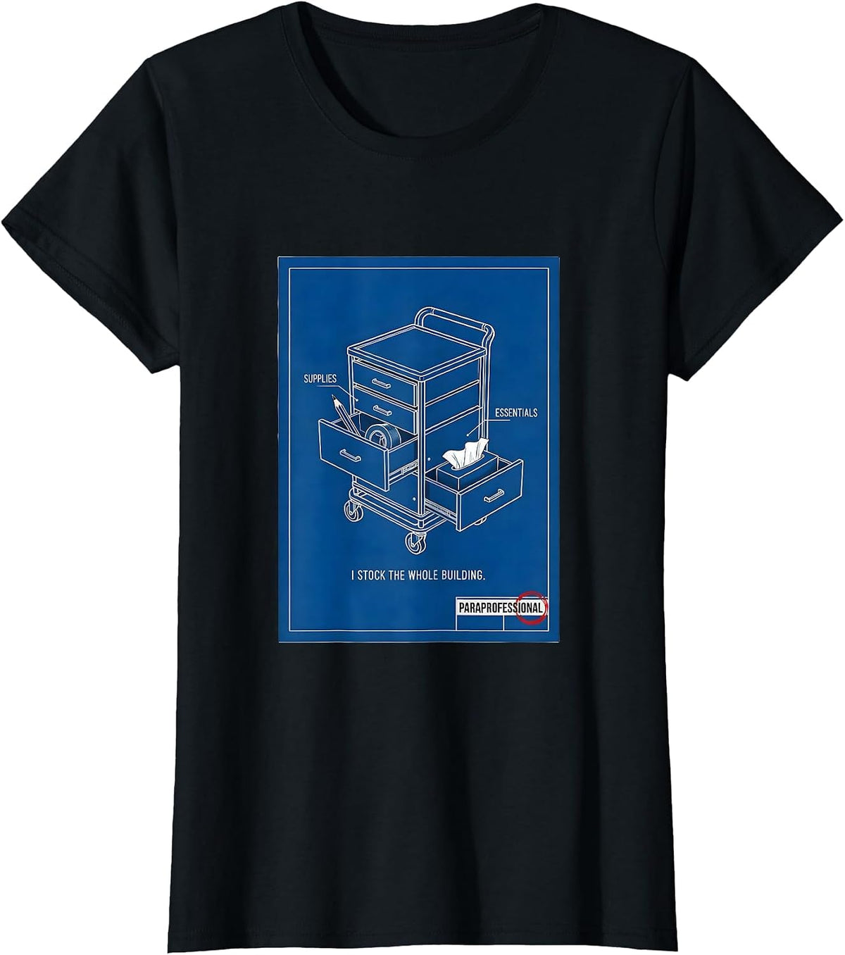 Paraprofessional I Stock The Whole Building Teacher T-Shirt - Black