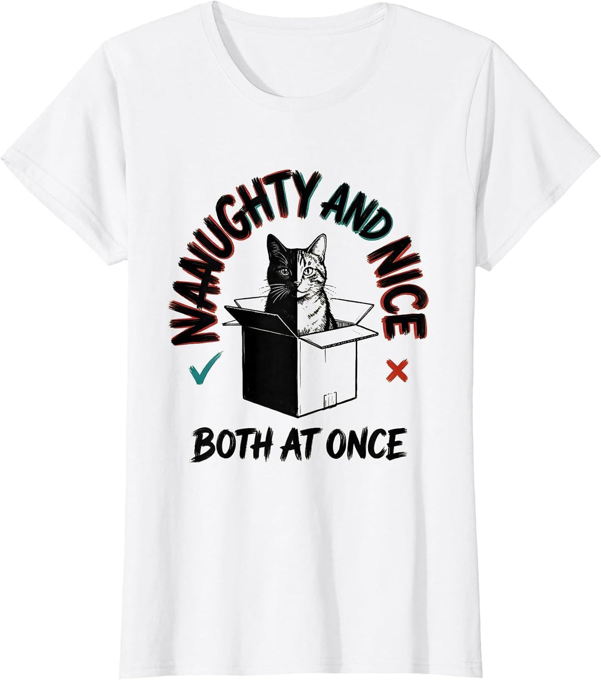 Naughty And Nice Both At Once Funny Quantum Physics Cat T-Shirt - White