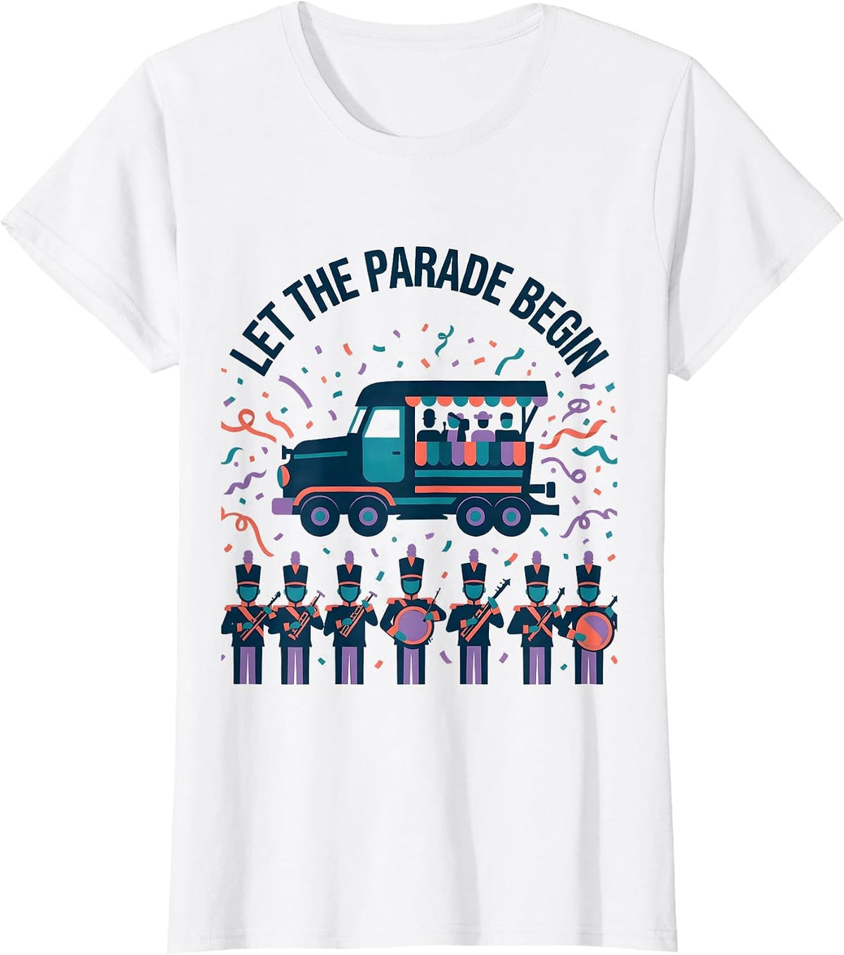 Let The Parade Begin Funny Family Mardi Gras Party T-Shirt - White