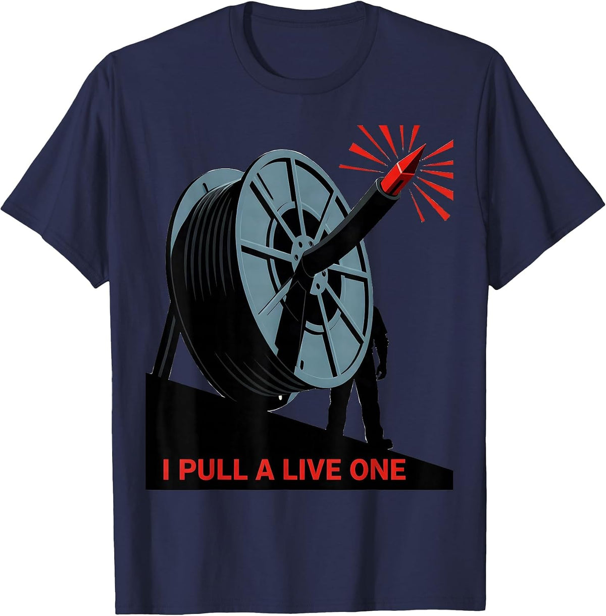 I Pull A Live One Funny Electrician Skeleton Lineman Gift T-Shirt - Navy Blue