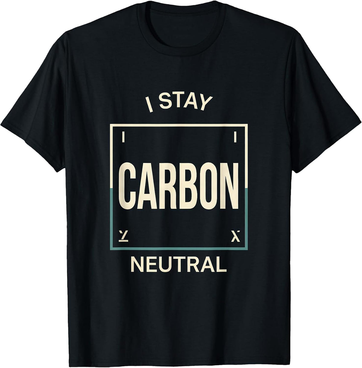 Men's I Stay Carbon Neutral Funny Chemistry Science Pun Humor T-Shirt - Black