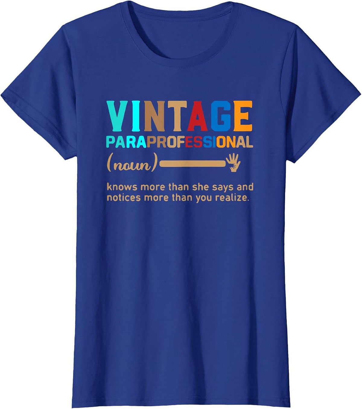 Vintage Paraprofessional Teacher T-Shirt - Royal Blue