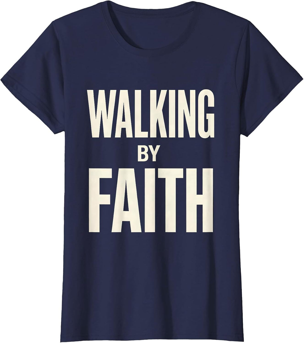 Women's Walking by Faith Over Fear Inspirational Design T-Shirt - Navy Blue