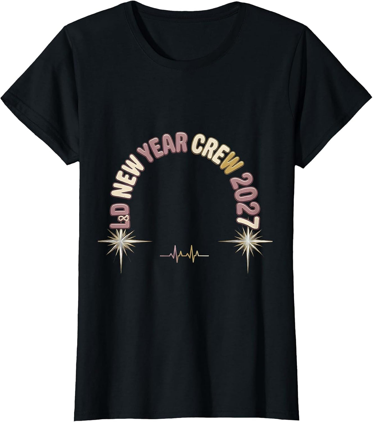 L&D New Year Crew 2027 Funny Nurse Crew New Years Eve Party T-Shirt - Black