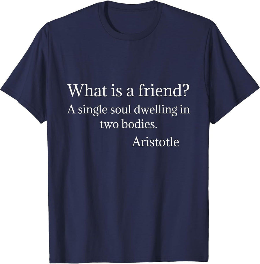 Aristotle Quote What Ia A Friend Aristotle Philosophy T-Shirt - Navy Blue