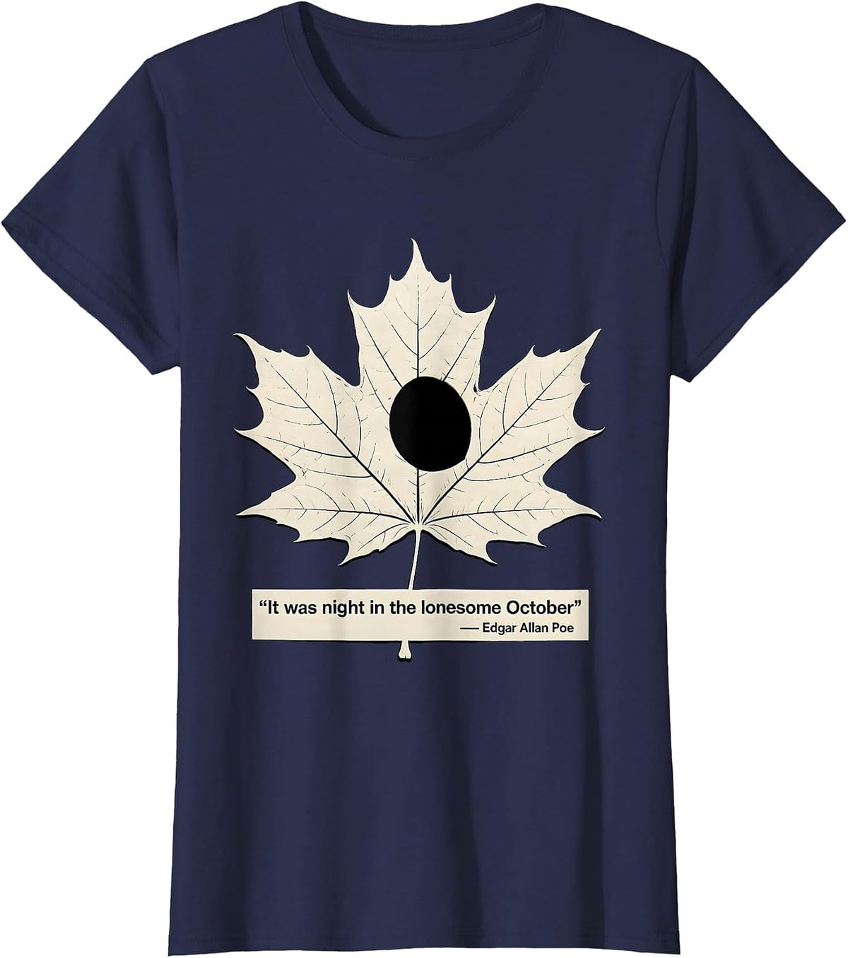 Women's It was night in the lonesome October — Edgar Allan Poe T-Shirt - Navy Blue