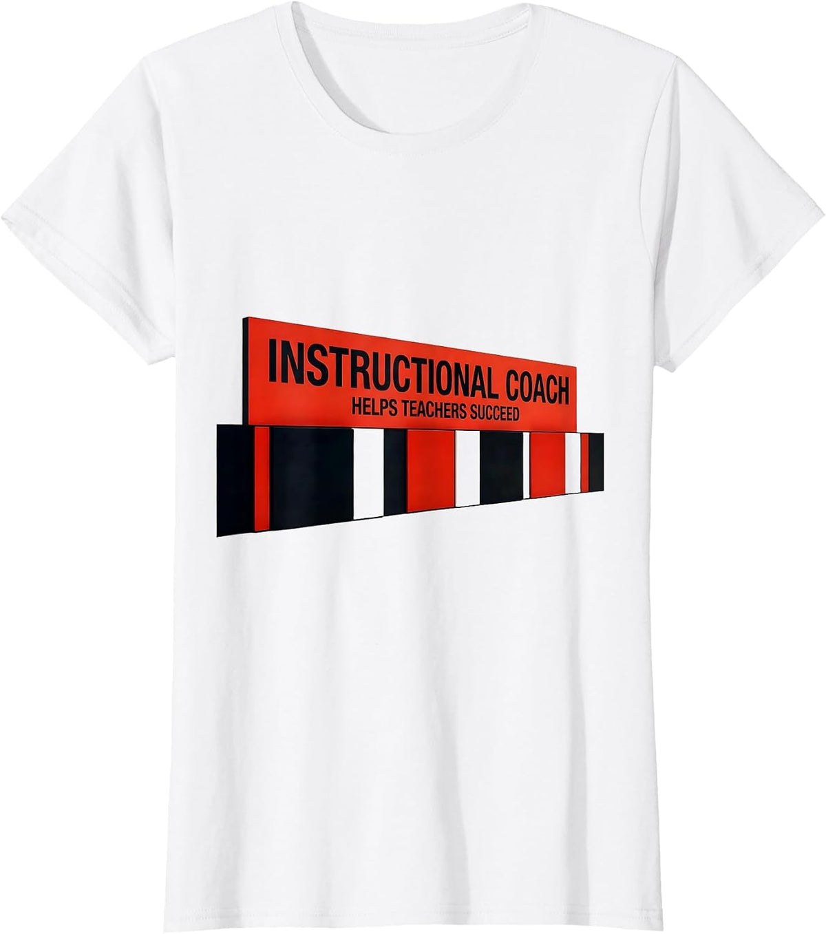 Women's INSTRUCTIONAL COACH HELPS TEACHERS SUCCEED Teacher T-Shirt - White