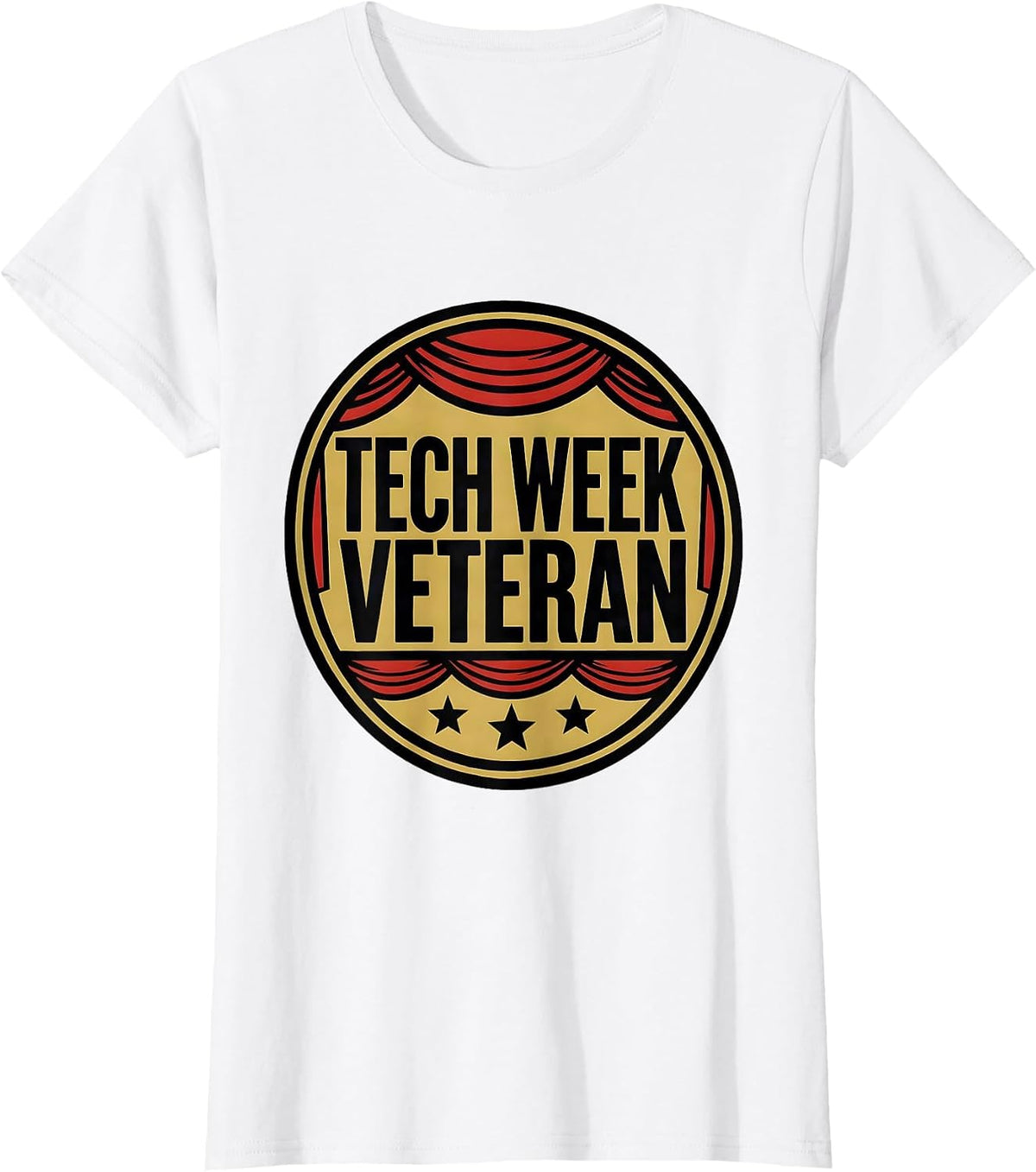 Tech Week Veteran Screenprint Poster Musical Theatre T-Shirt - White