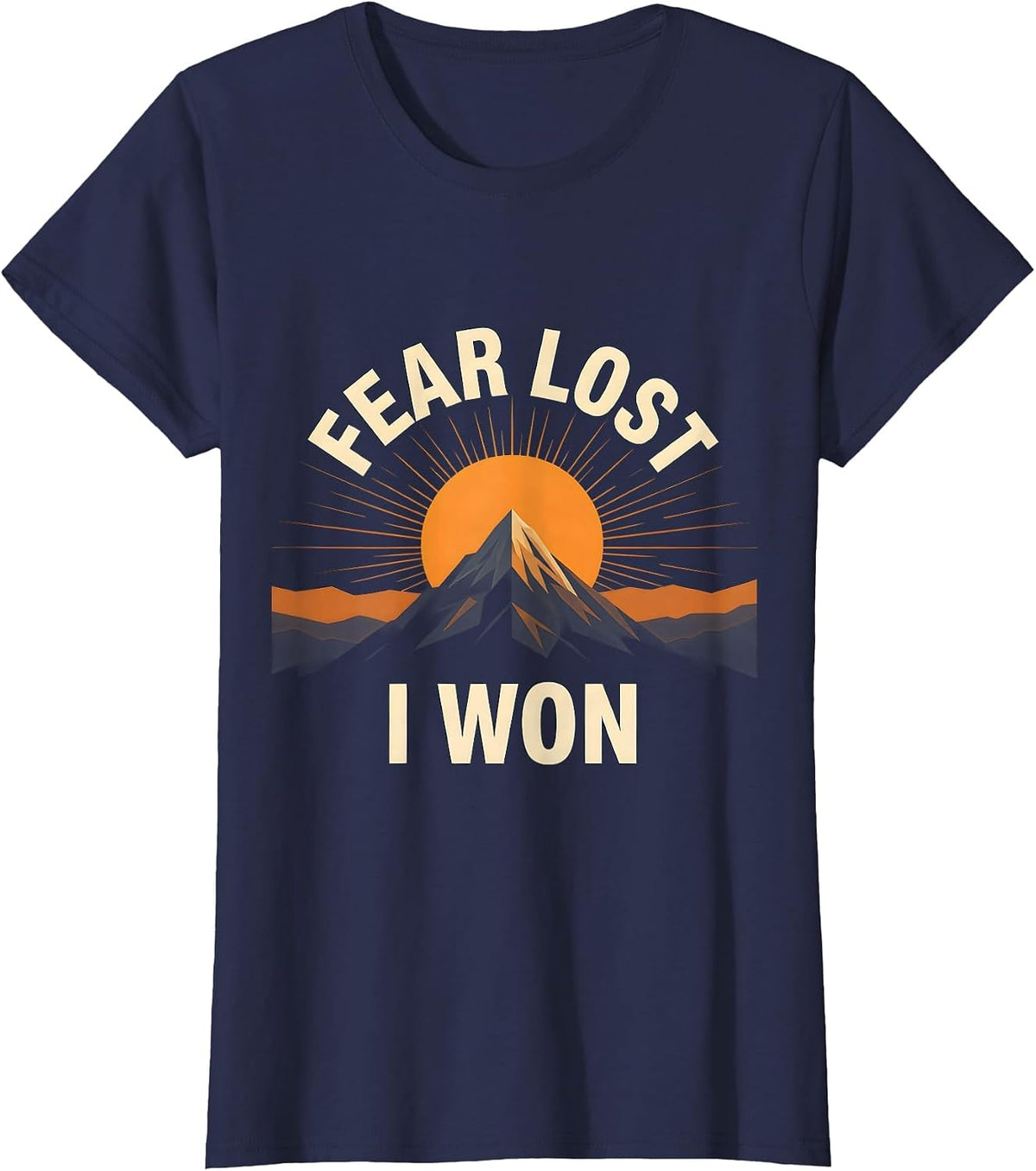 Women's Faith Over Fear Lost I Won Inspirational Design T-Shirt - Navy Blue