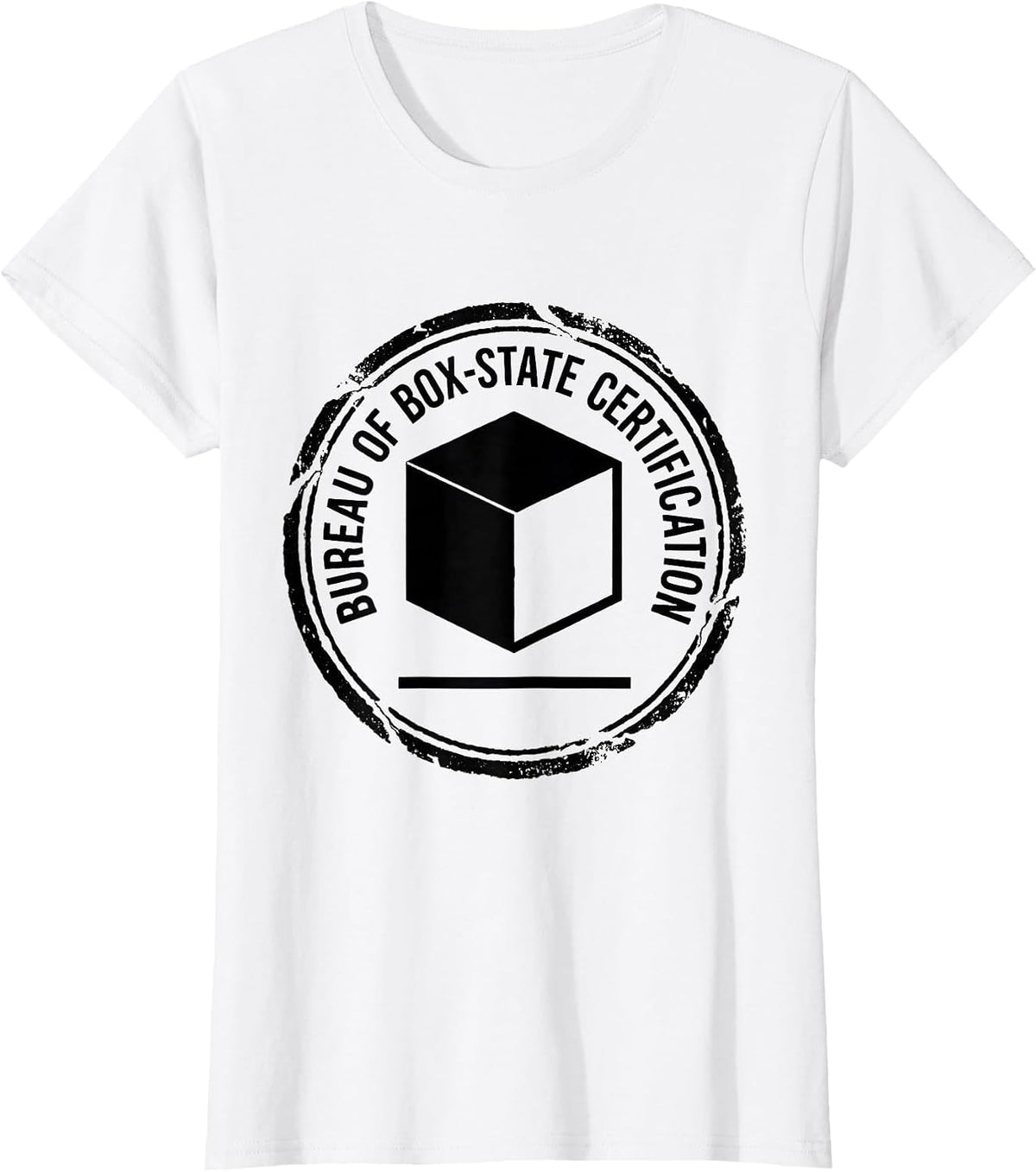 Women's Bureau of Box-State Certification Quantum Physics Humor T-Shirt - White