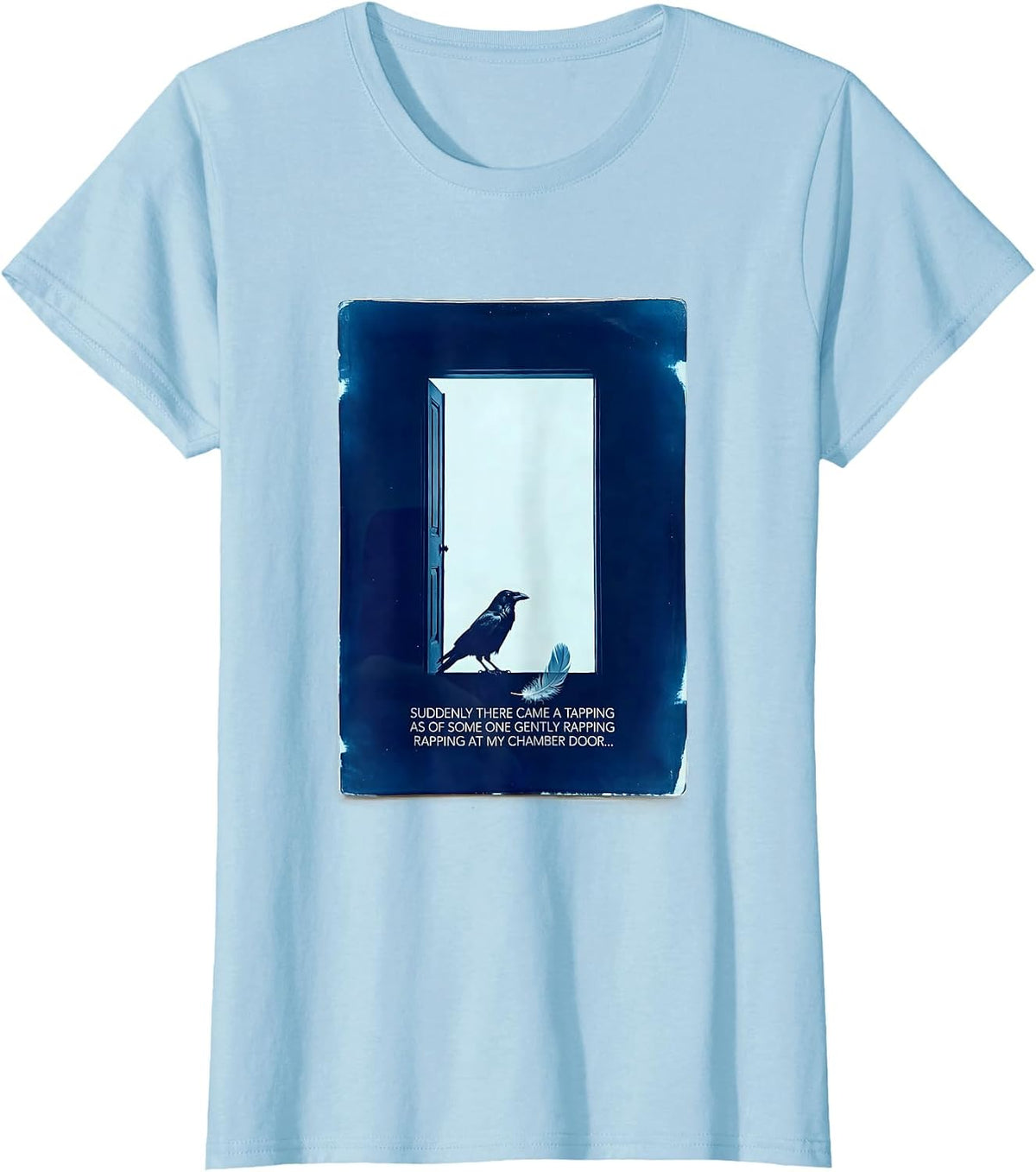 Suddenly There Came a Tapping Edgar Allan Poe Raven T-Shirt - Baby Blue