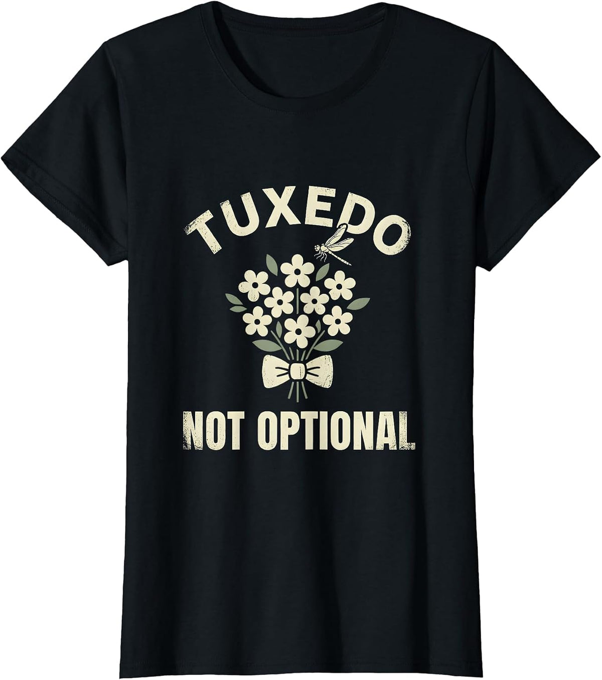 Tuxedo Not Optional Formal Dress Code Design T-Shirt - Black
