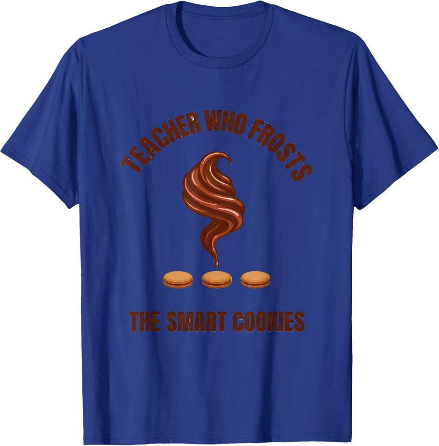 Teacher Who Frosts The Smart Cookies Funny Christmas Teacher T-Shirt - Royal Blue