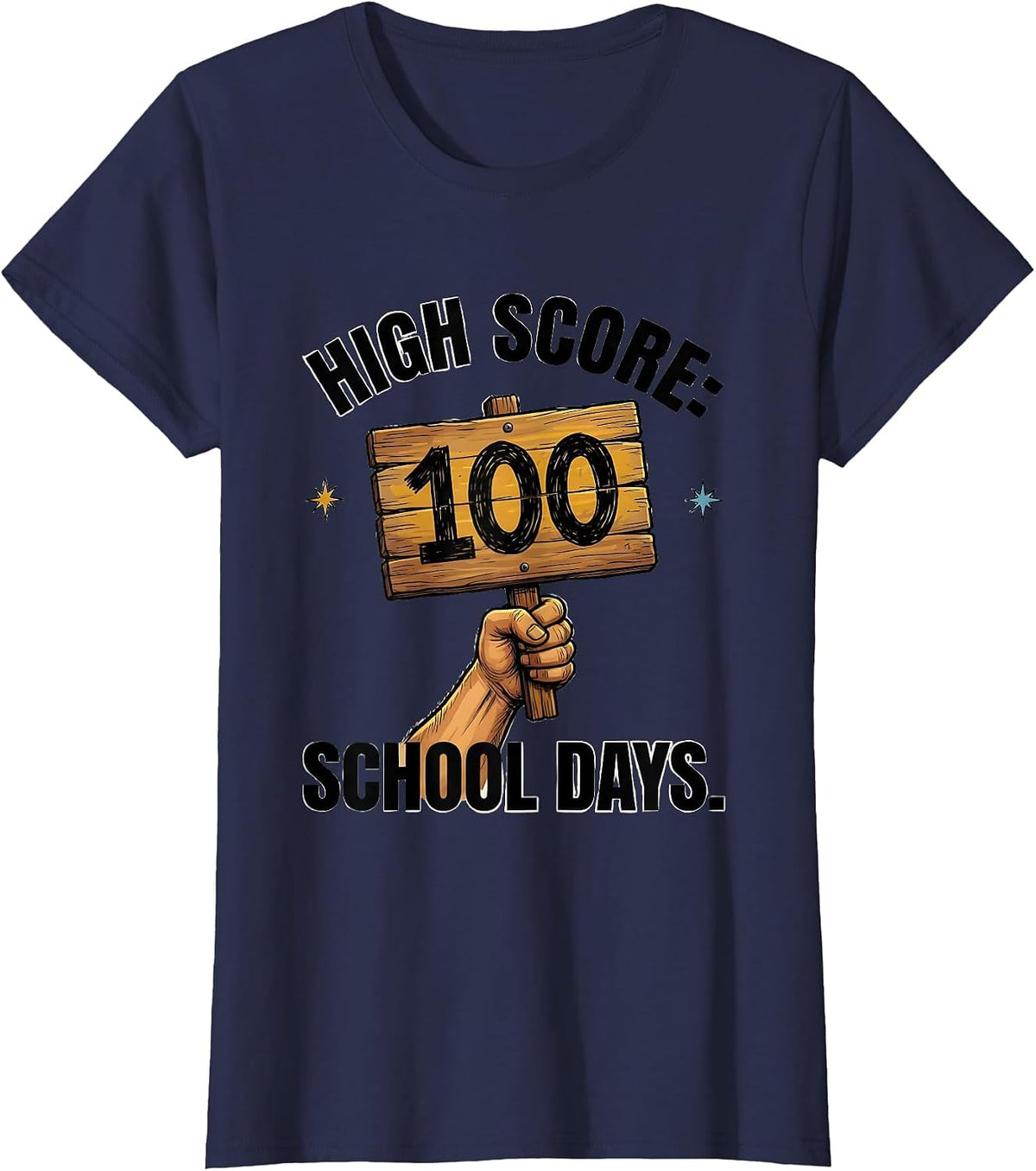 Women's High Score: 100 School Days Playful Gamer Milestone Boys T-Shirt - Navy Blue