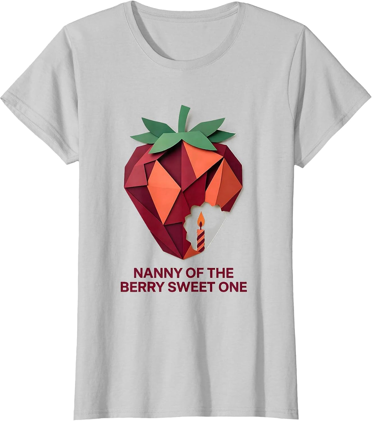 Nanny Of The Berry Sweet One Paper Cutout Strawberry First T-Shirt - Silver Grey