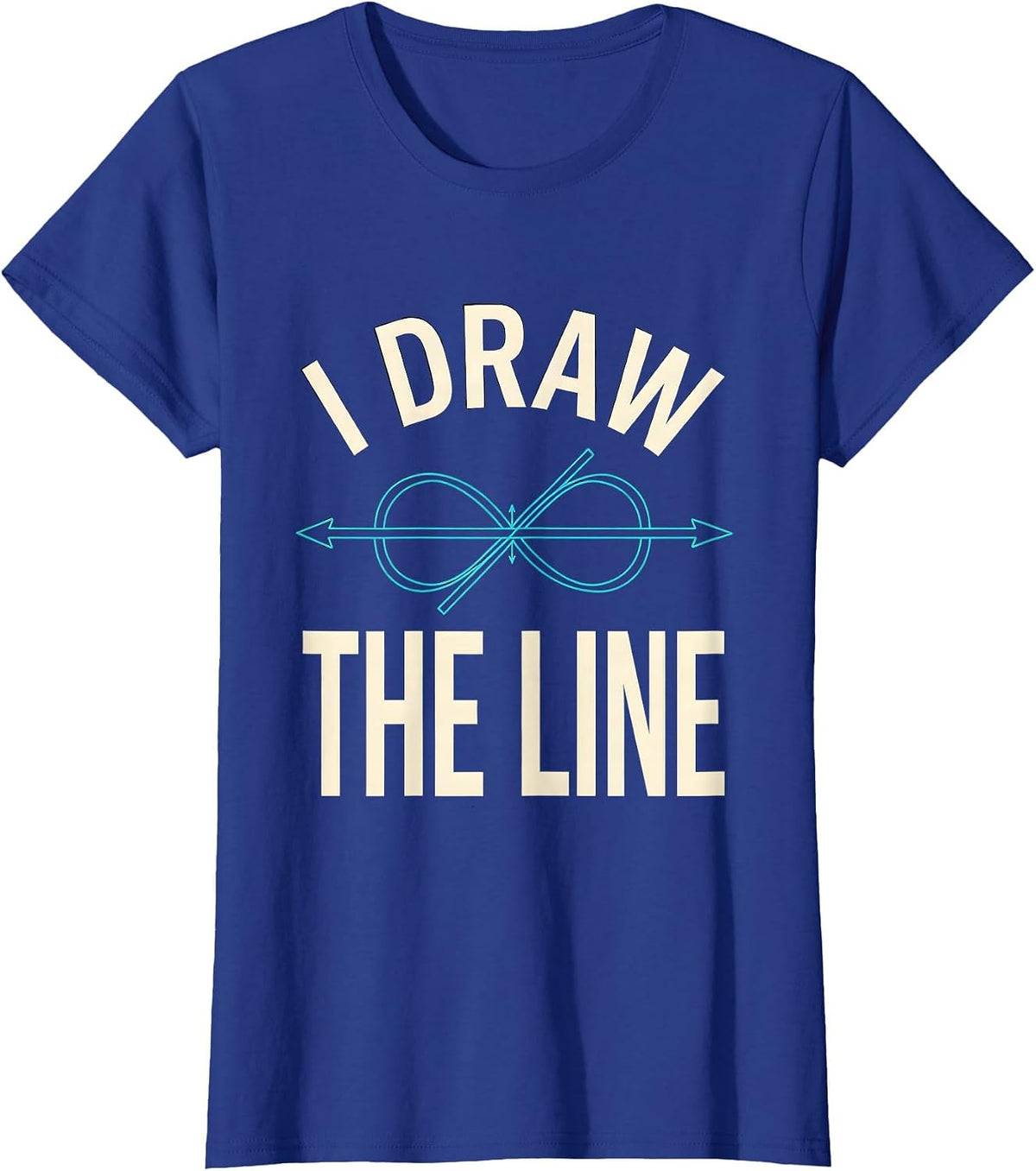 Women's I Draw The Line Funny Math Teacher Gift Math Nerd Humor T-Shirt - Royal Blue
