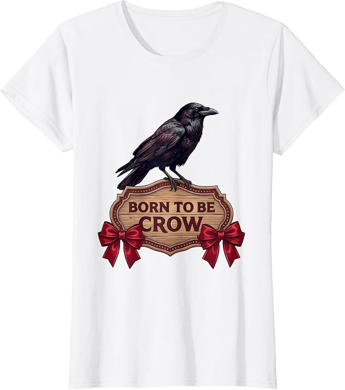 Born to Be Crow Wild Spirit Graphic Design T-Shirt - White