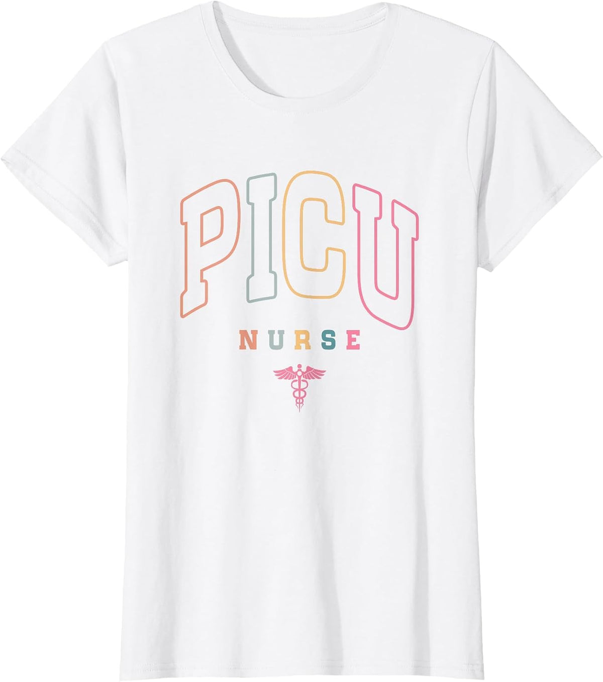 Funny PICU Nurse Pediatric Intensive Care Unit Nurse Day T-Shirt - White